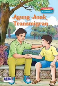 Image of Agung Anak Transmigran