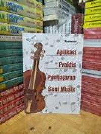 Image of Aplikasi Praktis Pengajaran Seni Musik