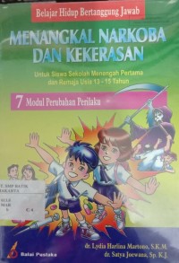 Image of Belajar Hidup Bertanggung Jawab: Menangkal Narkoba dan Kekerasan