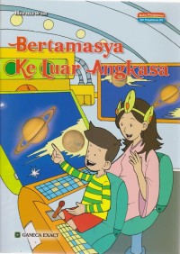 Image of Bertamasya Keluar Angkasa