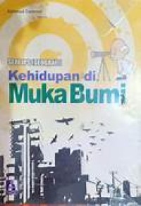 Image of Kehidupan di Muka Bumi