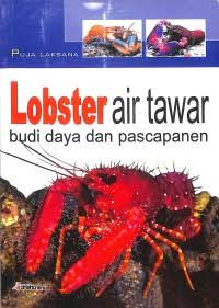 Image of Lobster Air Tawar: Budi Daya dan Pascapanen