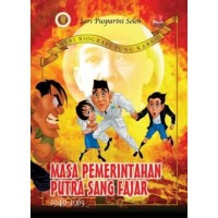 Image of Masa Pemerintahan Putra Sang Fajar: 1949 - 1963