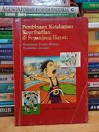 Image of Pembinaan Ketahanan Kepribadian di Sepanjang Hayat