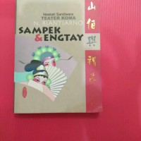 Image of Sampek & Engtay : Naskah sandiwara Teater Koma