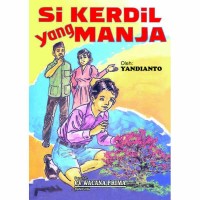 Image of Si Kerdil yang Manja