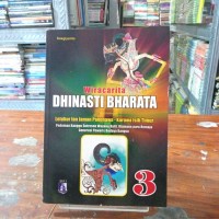 Image of Wiracarita Dhinasti Bharata, Jilid 3